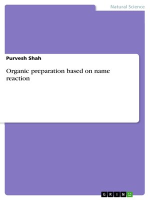 cover image of Organic preparation based on name reaction